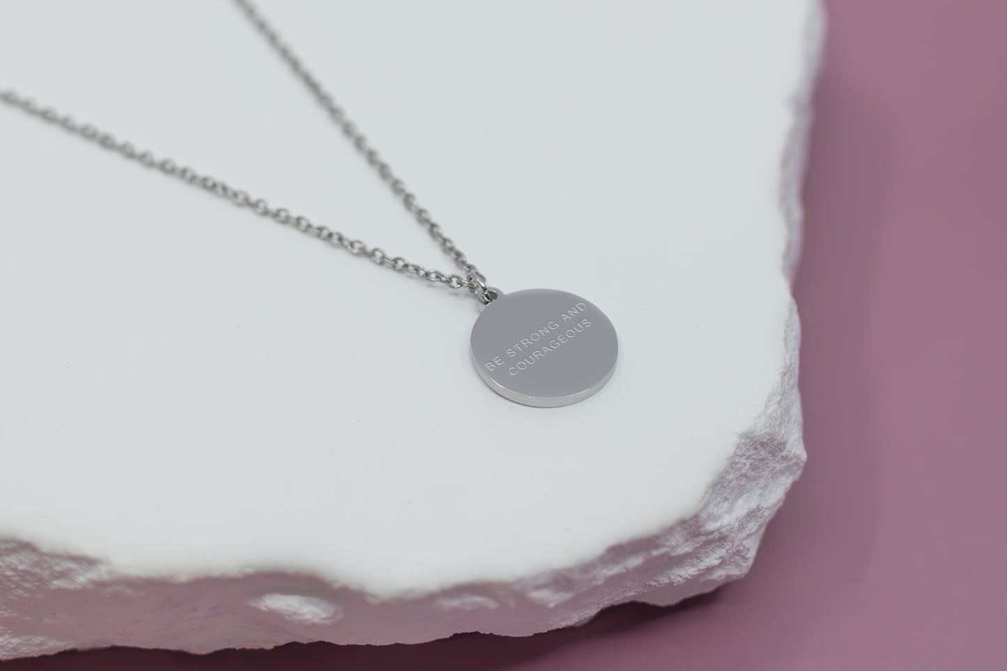 Be Strong and Courageous Necklace