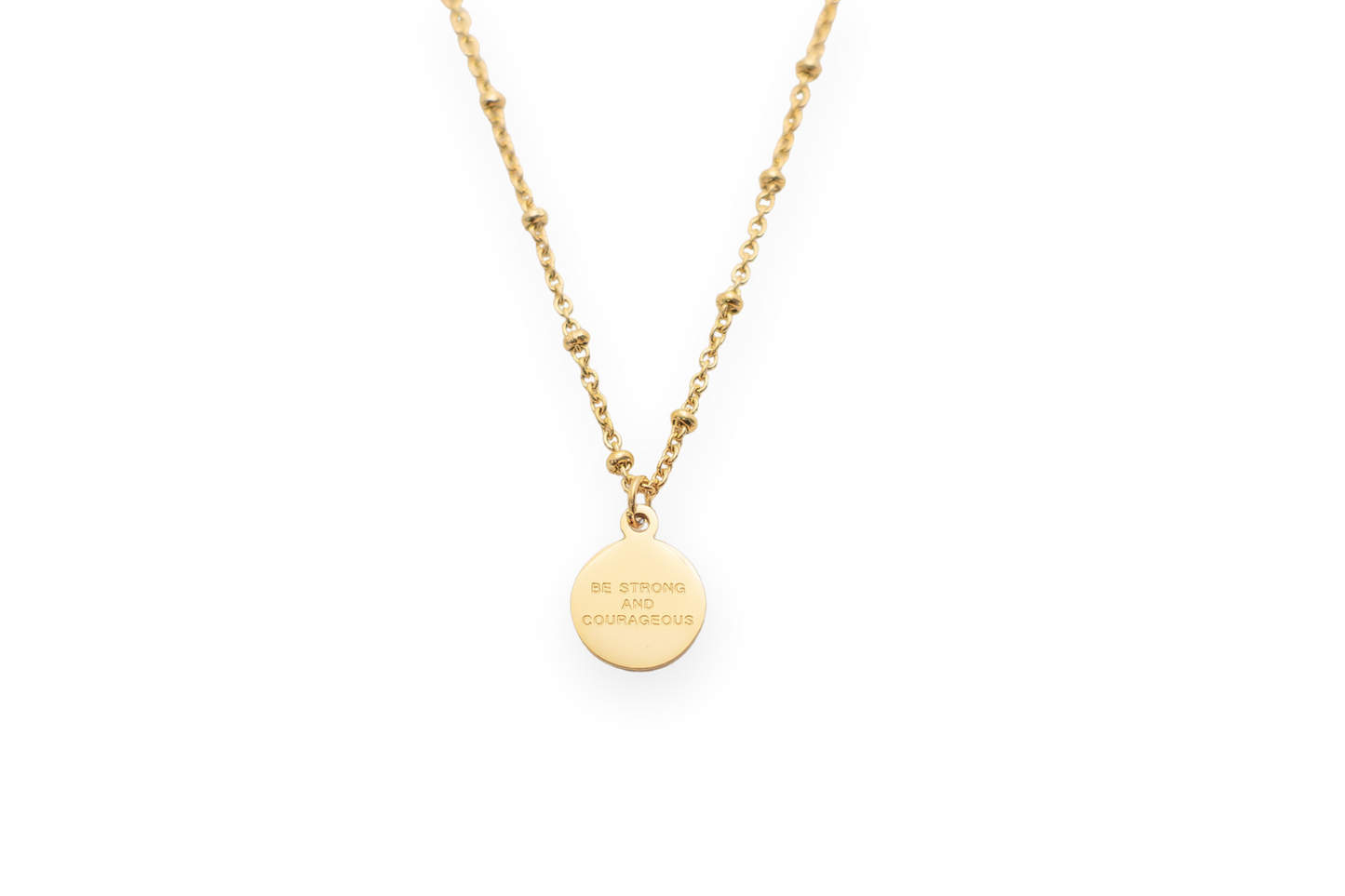 Be Strong and Courageous Necklace