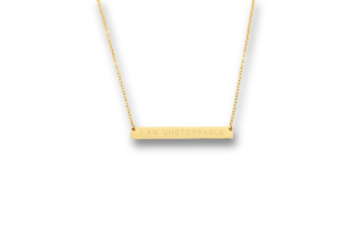 I Am Unstoppable Necklace