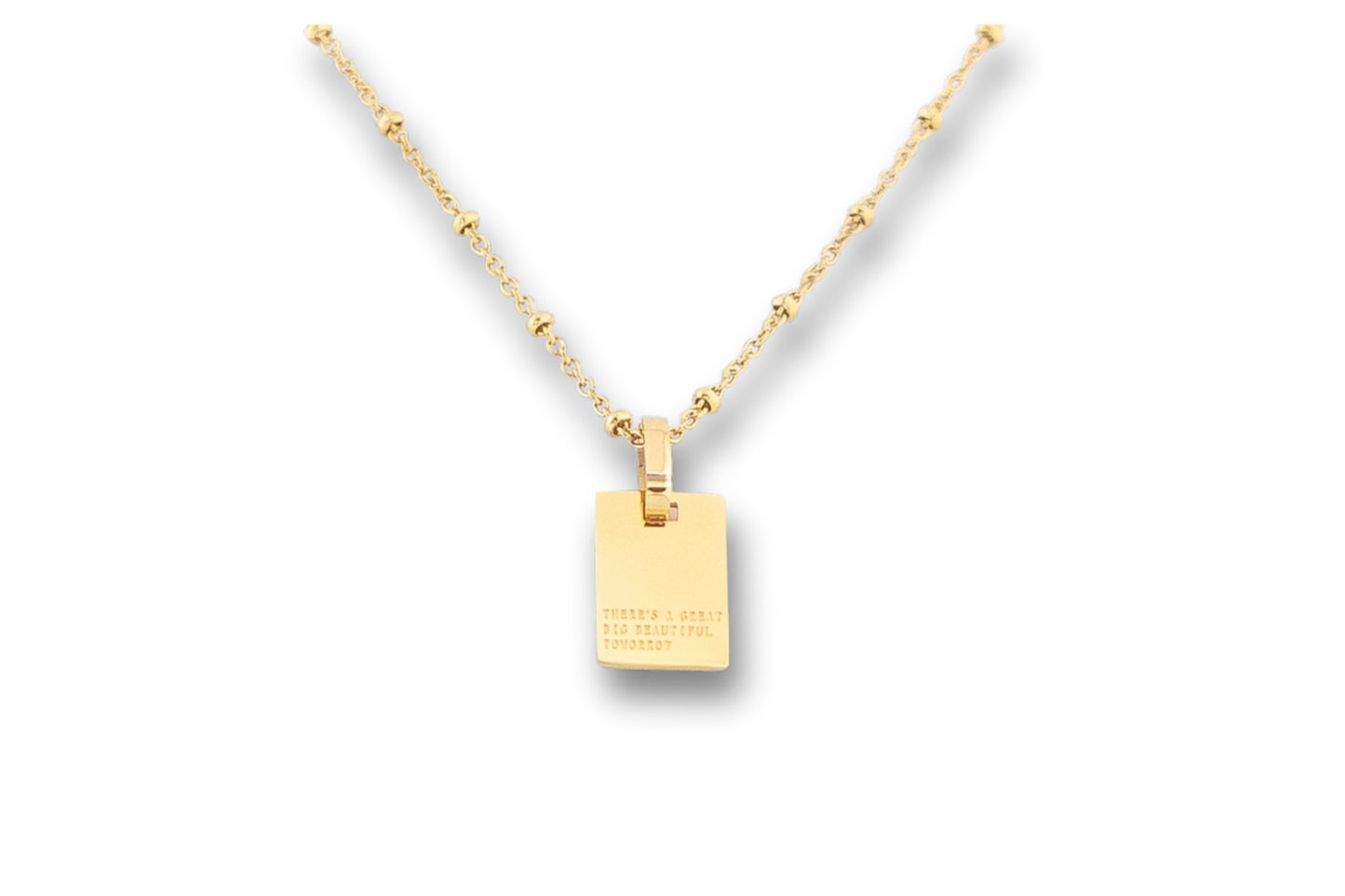 There's a Great Big Beautiful Tomorrow Necklace