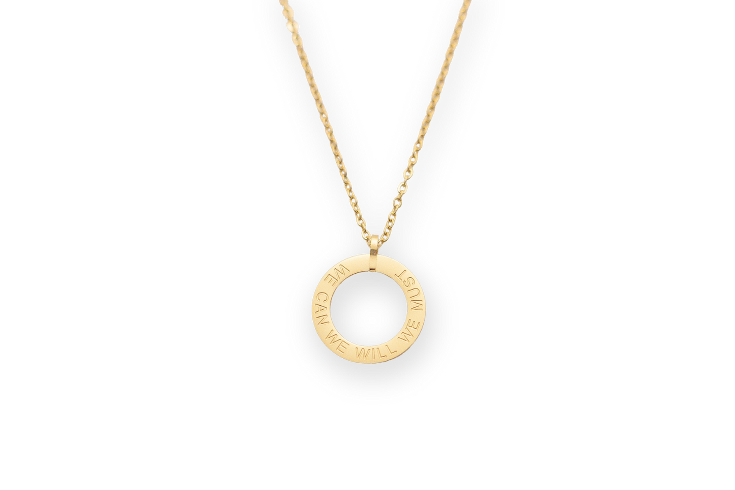 We Can We Will We Must Necklace