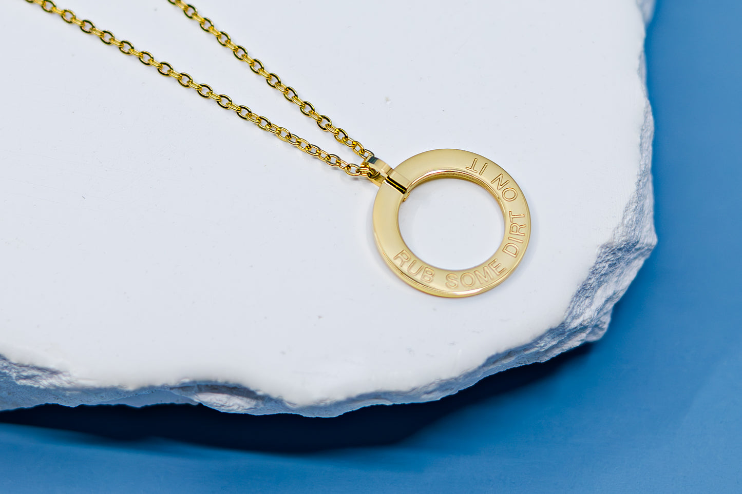 Rub Some Dirt On It Open Circle Pendant Necklace